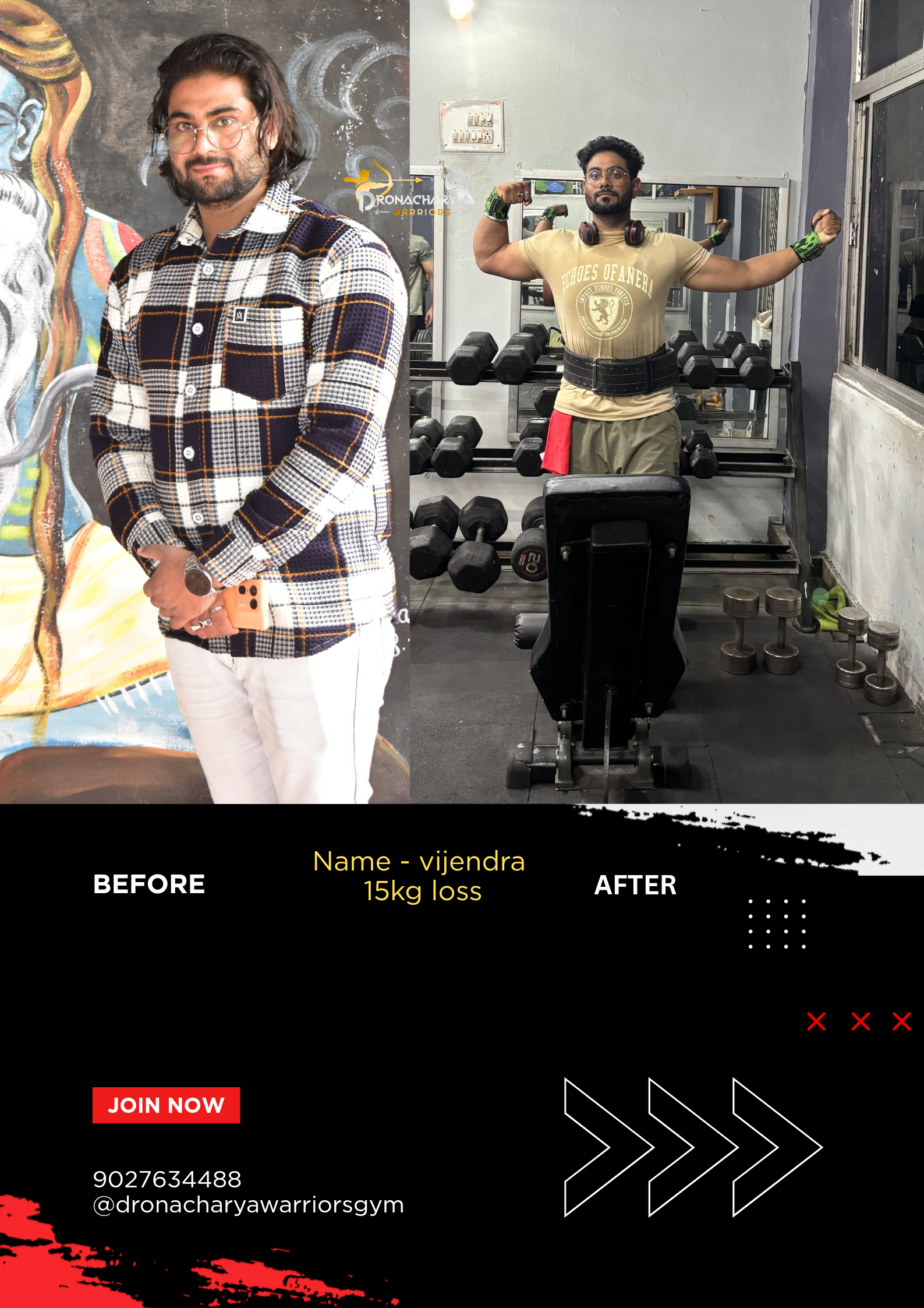 Vikram — 3 Months transformation